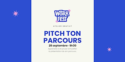 Pitch ton Parcours