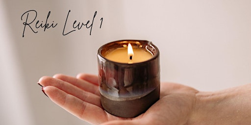 Reiki 1 Beginner