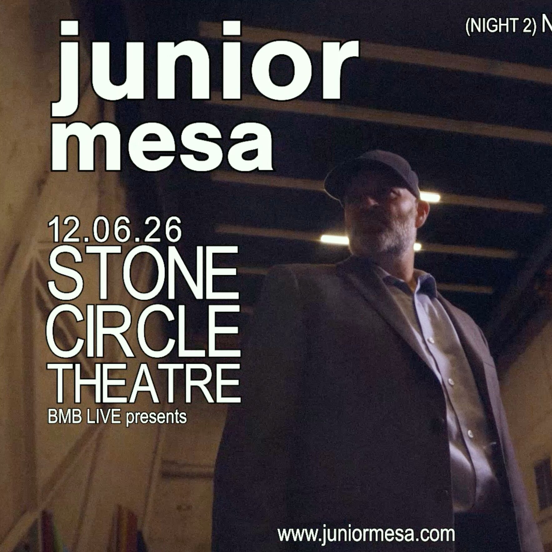 Junior Mesa [NIGHT 2 - SOLD OUT]