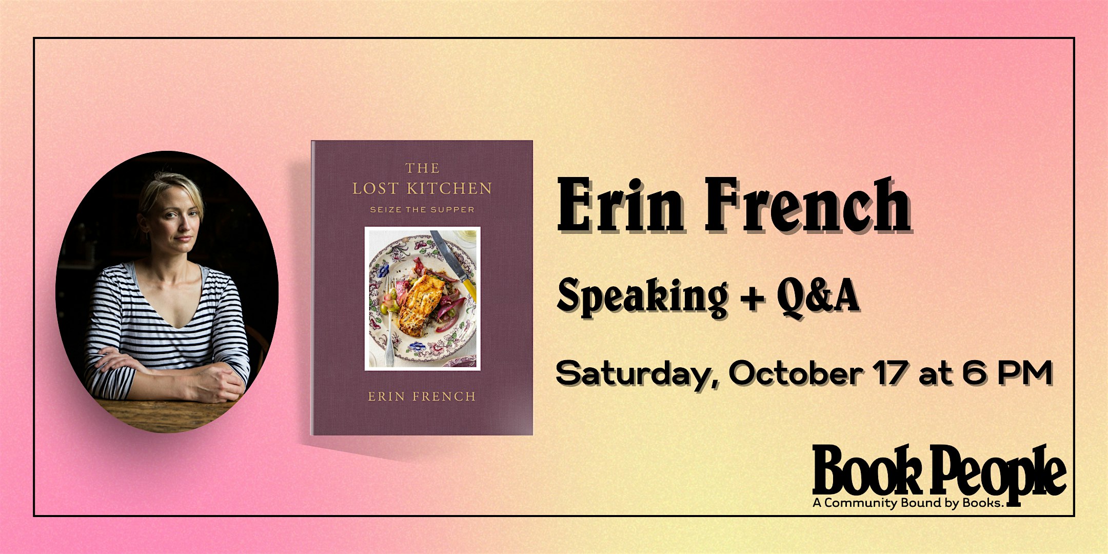 BookPeople Presents: Erin French - Seize the Supper
