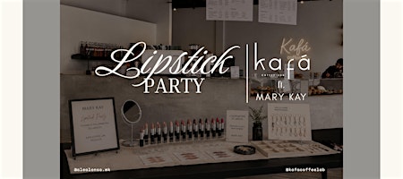 Lipstick Party