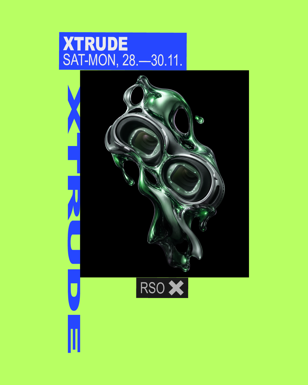 XTRUDE w/ Antigone, Peryl (Live), Lars Huismann, Newa, STEYA, Bambi, oma totem