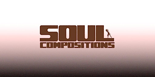Soul Compositions 2nd Birthday : A Spoken Word / Poetry Open Mic Night