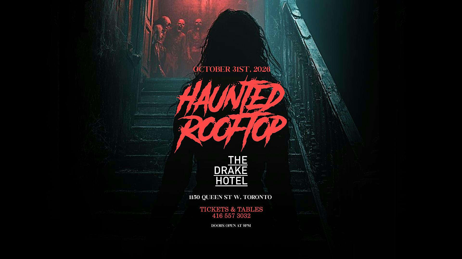 HAUNTED HOTEL 2026 - ALL ACCESS ROOFTOP & LOUNGE