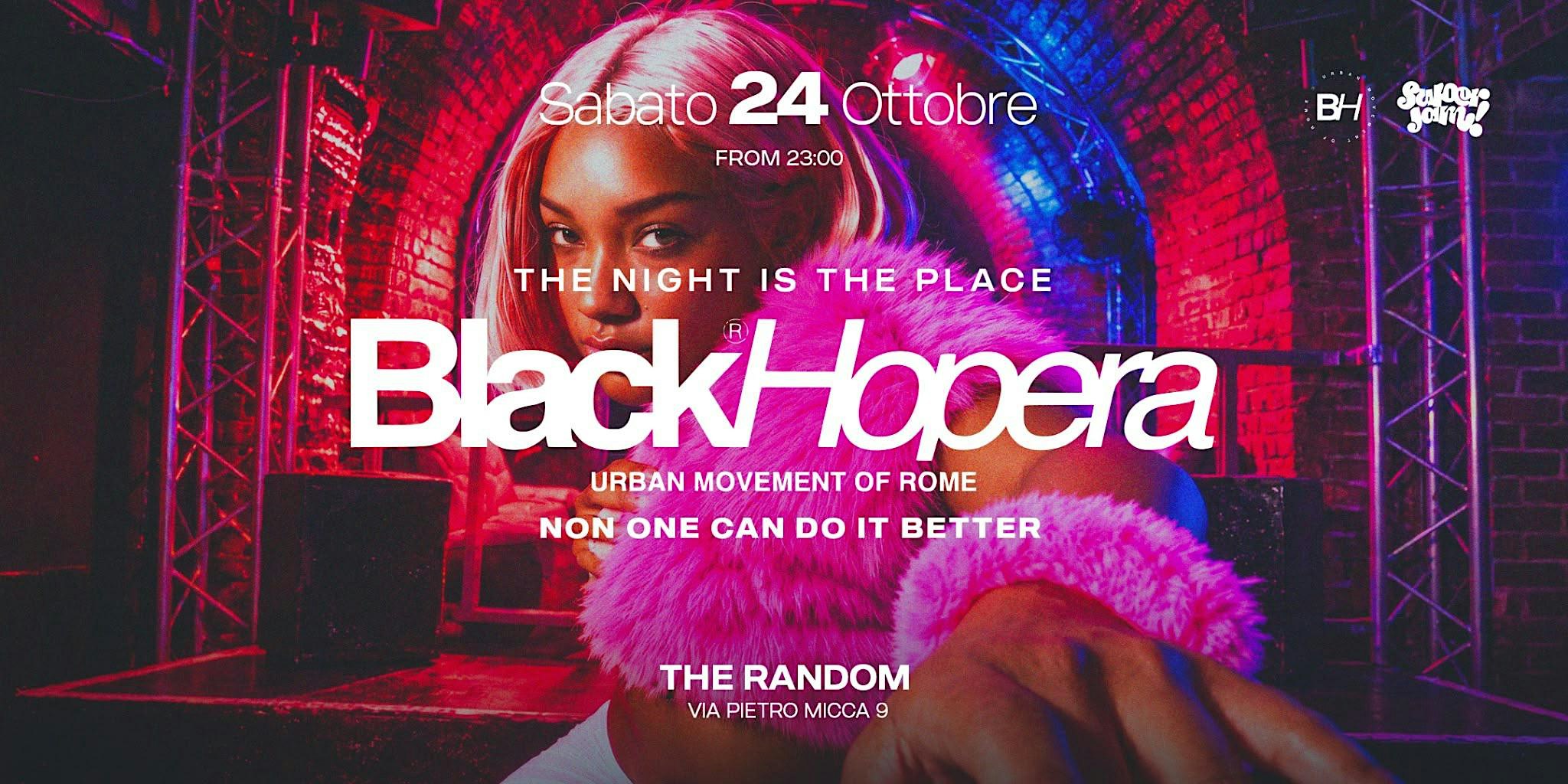 BLACK HOPERA - THE NIGHT IS THE PLACE