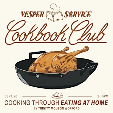 Vesper Service: A Cookbook Club