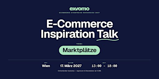 E-Commerce Inspiration Talk: Marktplätze | Wien