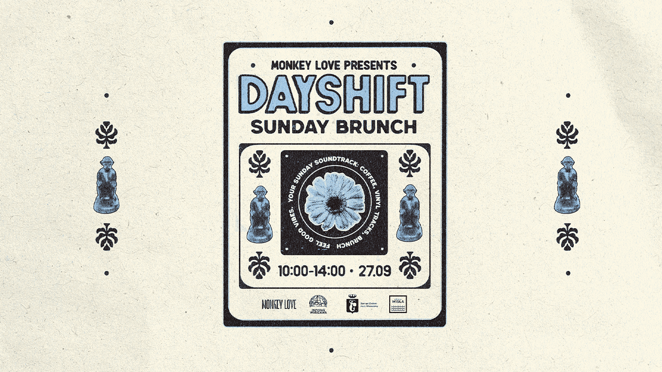 MONKEY LOVE pres. DAYSHIFT
