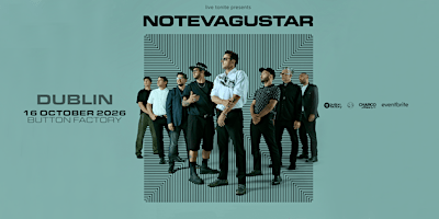No Te Va  Gustar live in Dublin