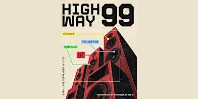 99 HIGHWAY Launch Event