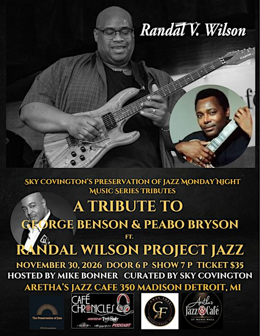 The George Benson /Peabo Bryson Tribute ft. Randal Wilson Project Jazz