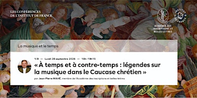À temps et à contre temps: Légendes sur la musique dans le Caucase chrétien
