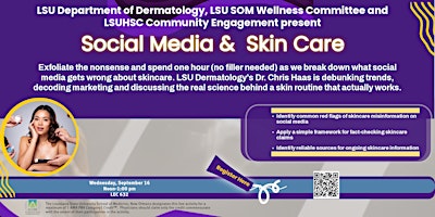 LSU Department of Dermatology Social Media & Skin Care