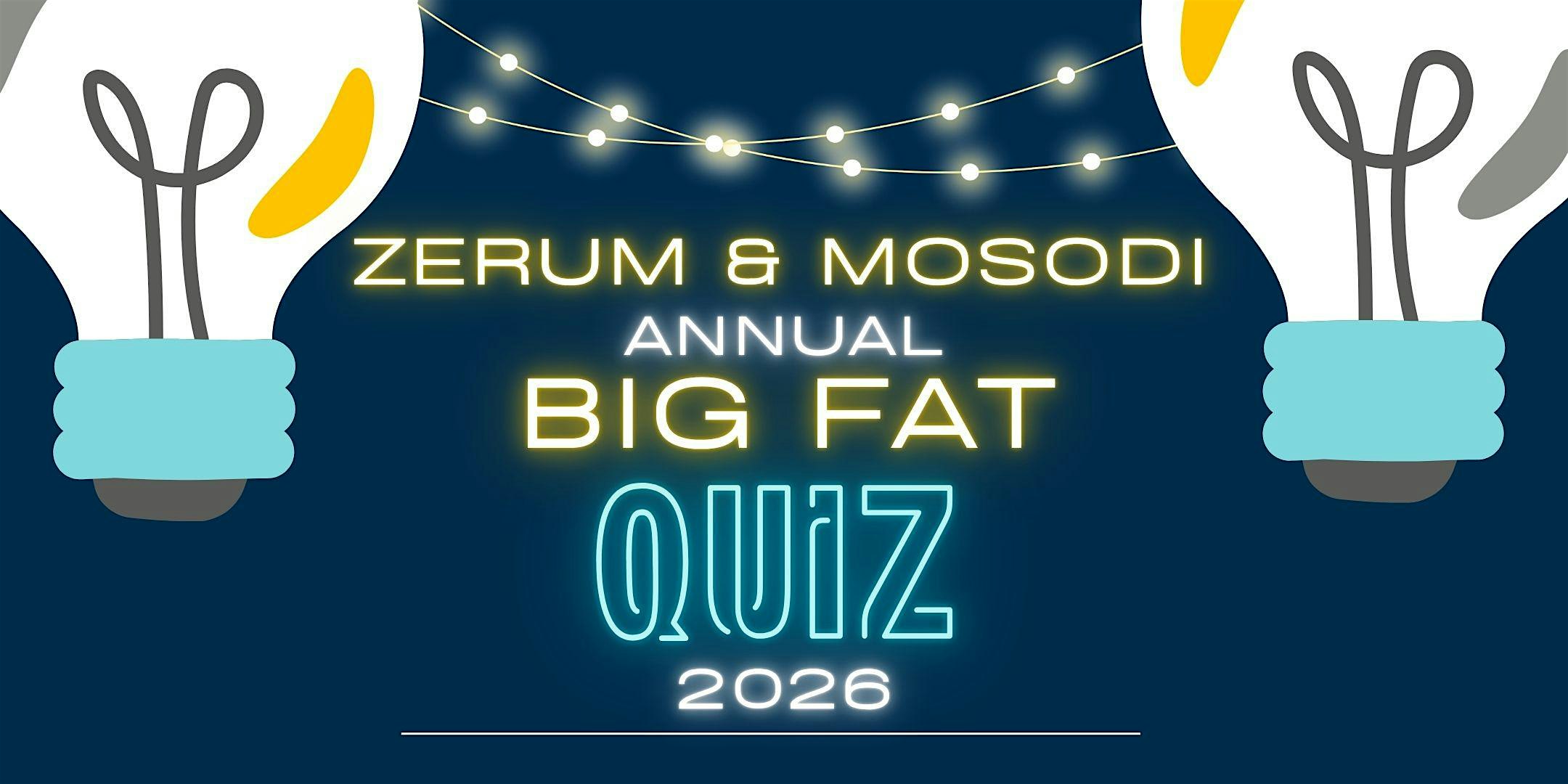 ZERUM & MOSODI'S - BIG FAT MANCHESTER QUIZ 2026