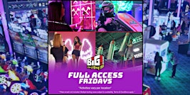 Full Access Fridays | Zap Zone Farmington