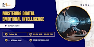 Mastering Digital Emotional Intelligence – 1 Day Course in Dallas, TX