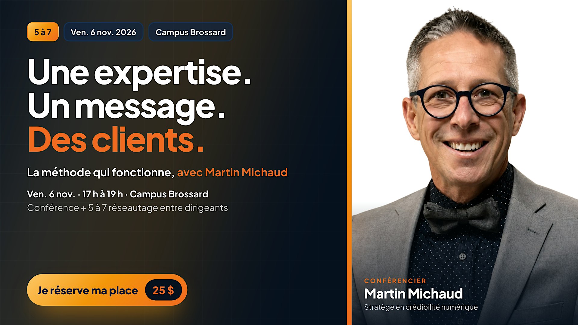 Une expertise. Un message. Des clients.
