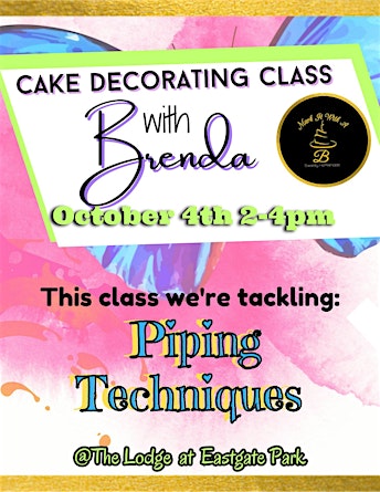 Let's Frost It!  Piping Techniques Cake Decorating Class