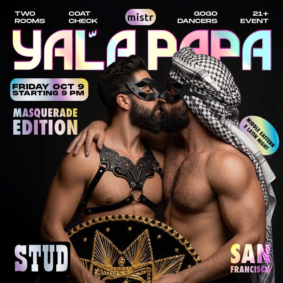 Yala Papa: Middle Eastern X Latin Masquerade