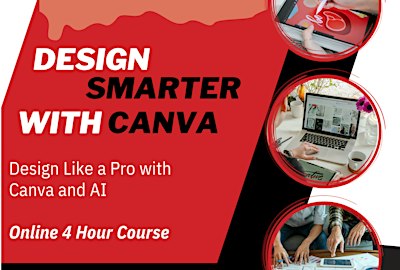 Design Smarter with Canva - Online 4 Hour Training