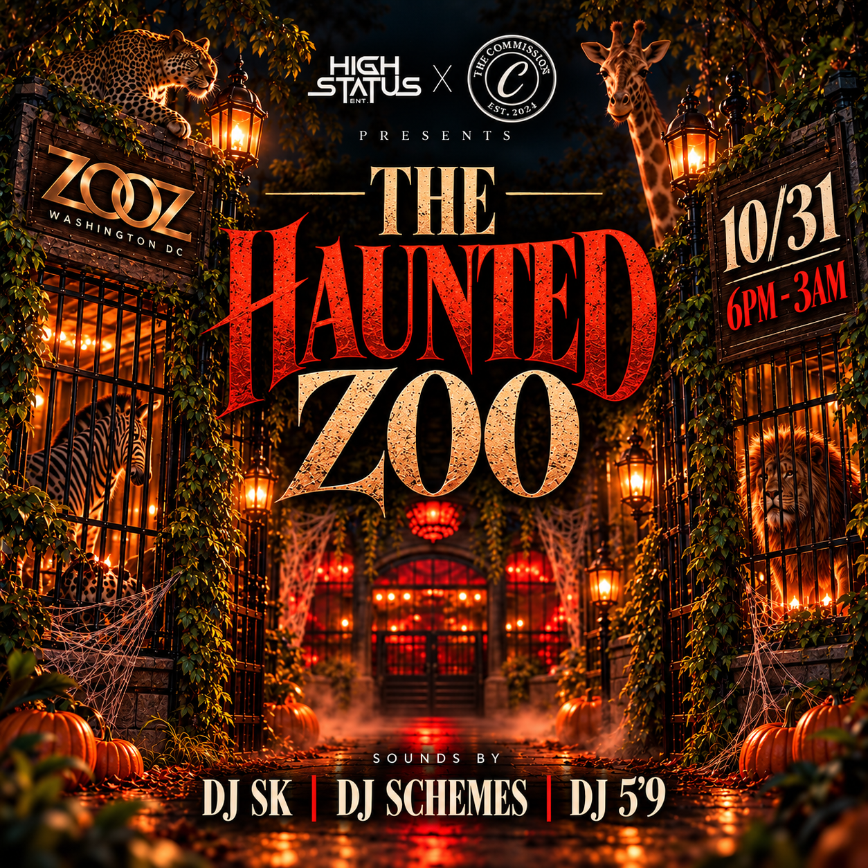 HSE X The Commission presents: THE HAUNTED ZOOZ @ ZOOZ