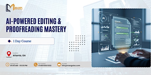AI-Powered Editing & Proofreading Mastery: 1 Day Course in Atlanta, GA