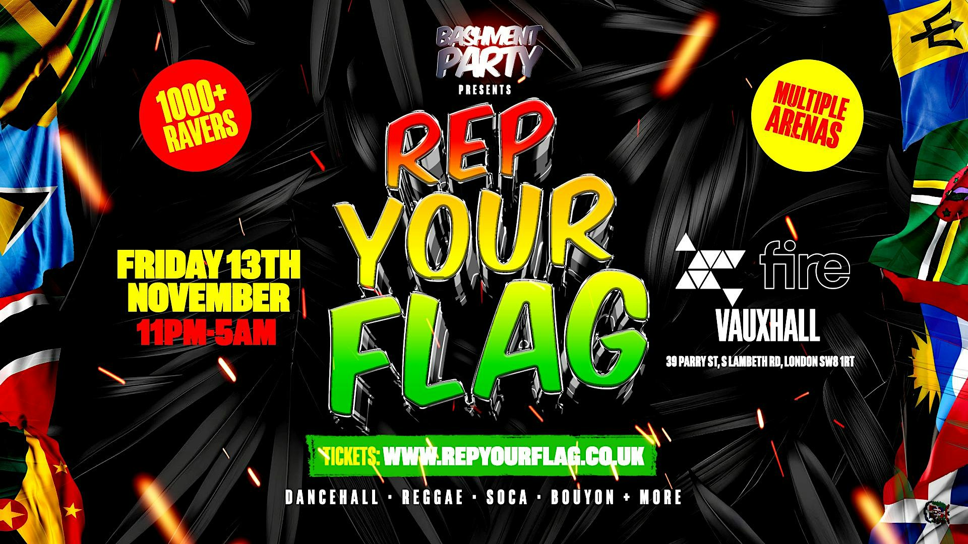 Bashment Party presents Rep Your Flag