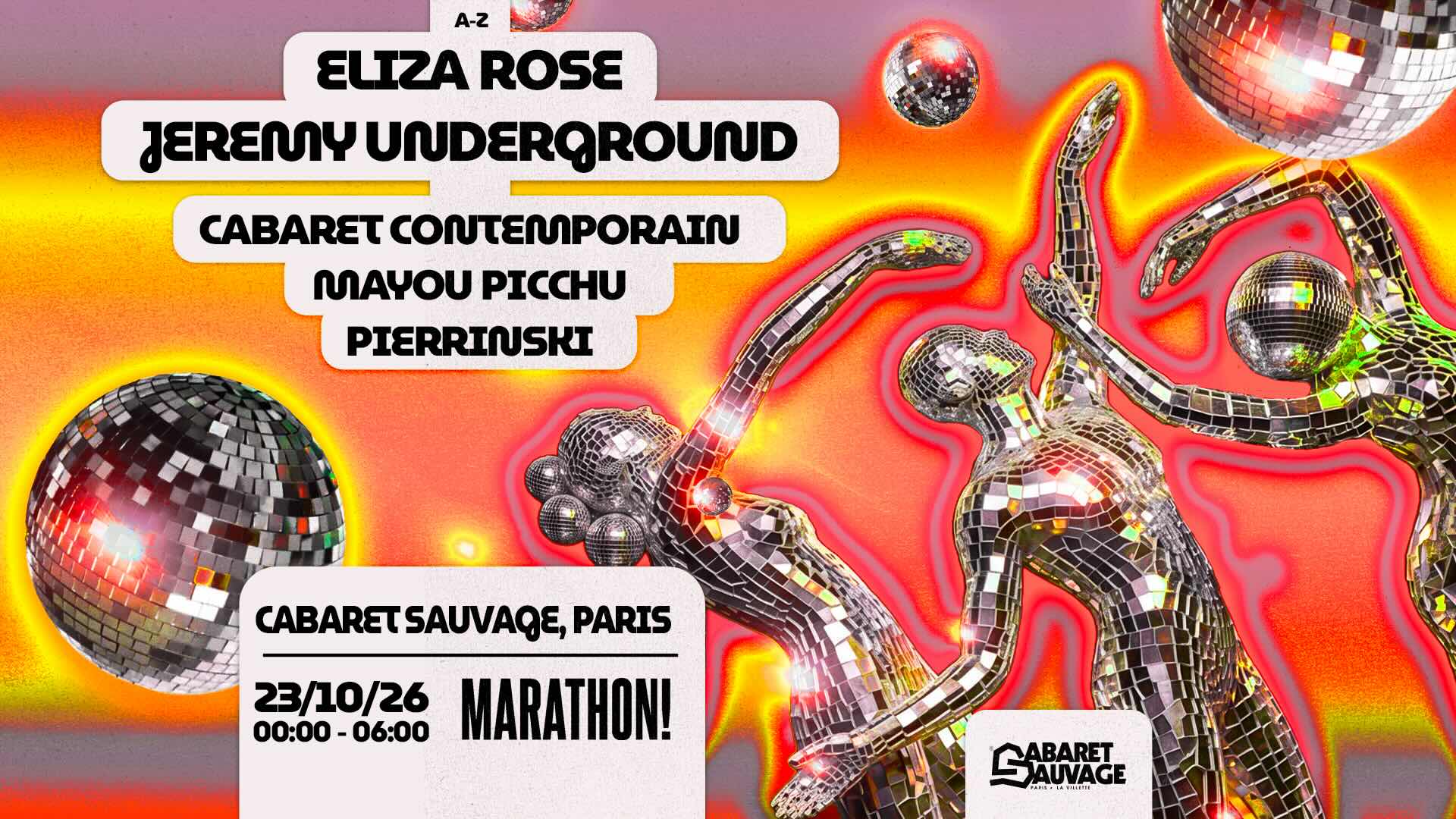 MARATHON!: Eliza Rose, Jeremy Underground, Mayou Picchu, Cabaret Contemporain, Pierrinski
