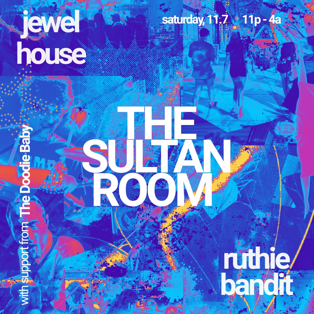 Jewel House, Ruthie Bandit, The Doodie Baby