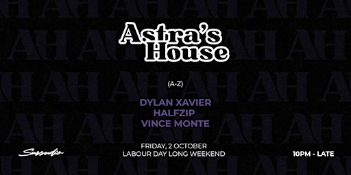 Astra’s House Labour Day Long Weekend