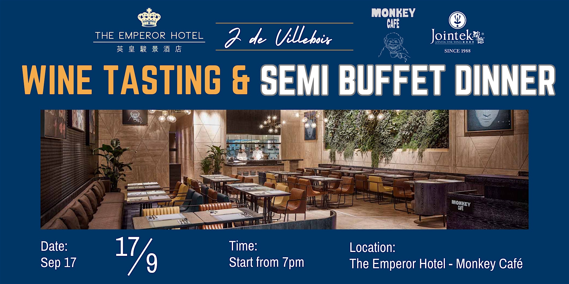 The Emperor Hotel - J de Villebois Wine Tasting & Semi Buffet Dinner