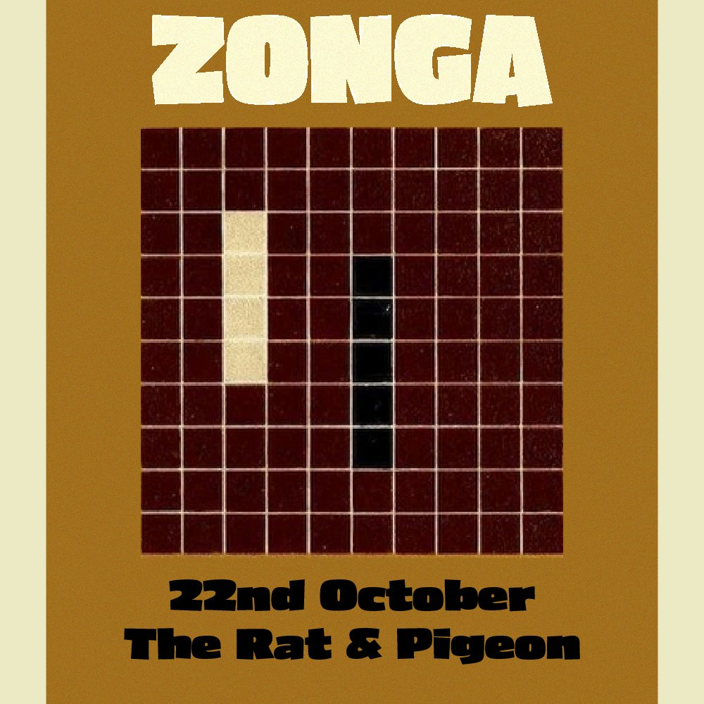 ZONGA @ Rat & Pigeon