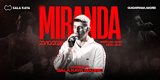 Miranda en  Sala Kaya Guadarrama (Madrid).