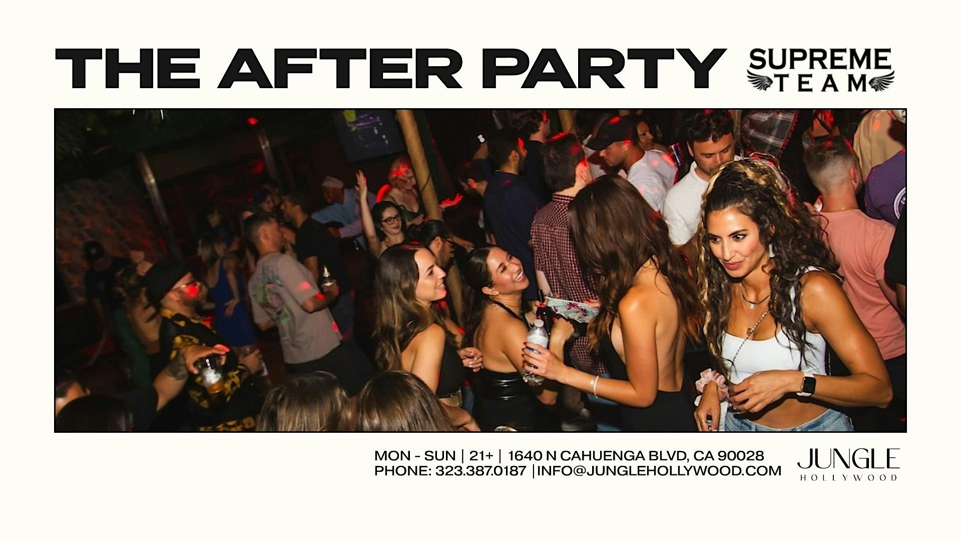 THE AFTER PARTY @Jungle Hollywood