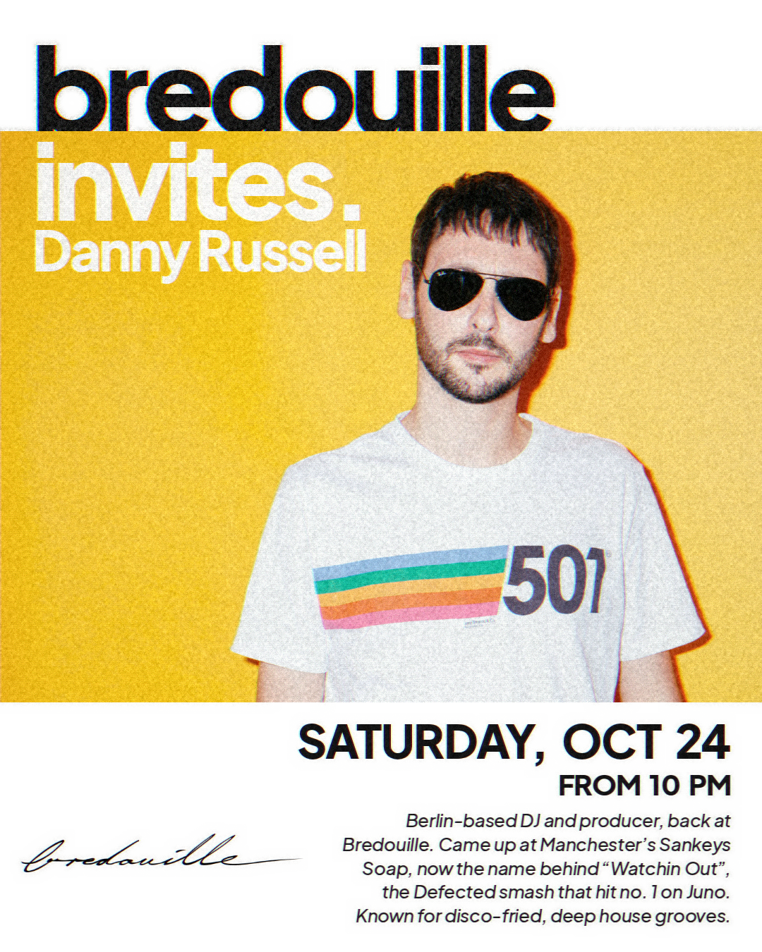 Danny Russell × Bredouille