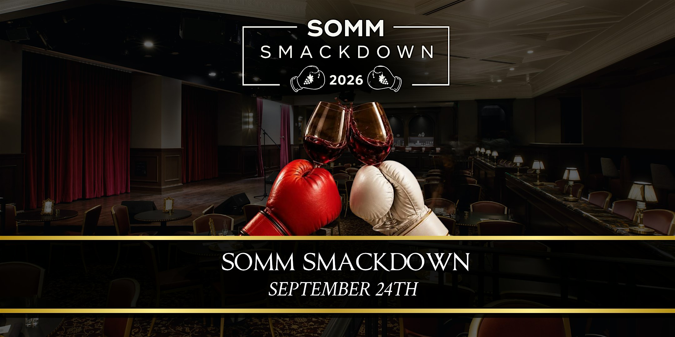 SOMM SMACKDOWN FUNDRAISER