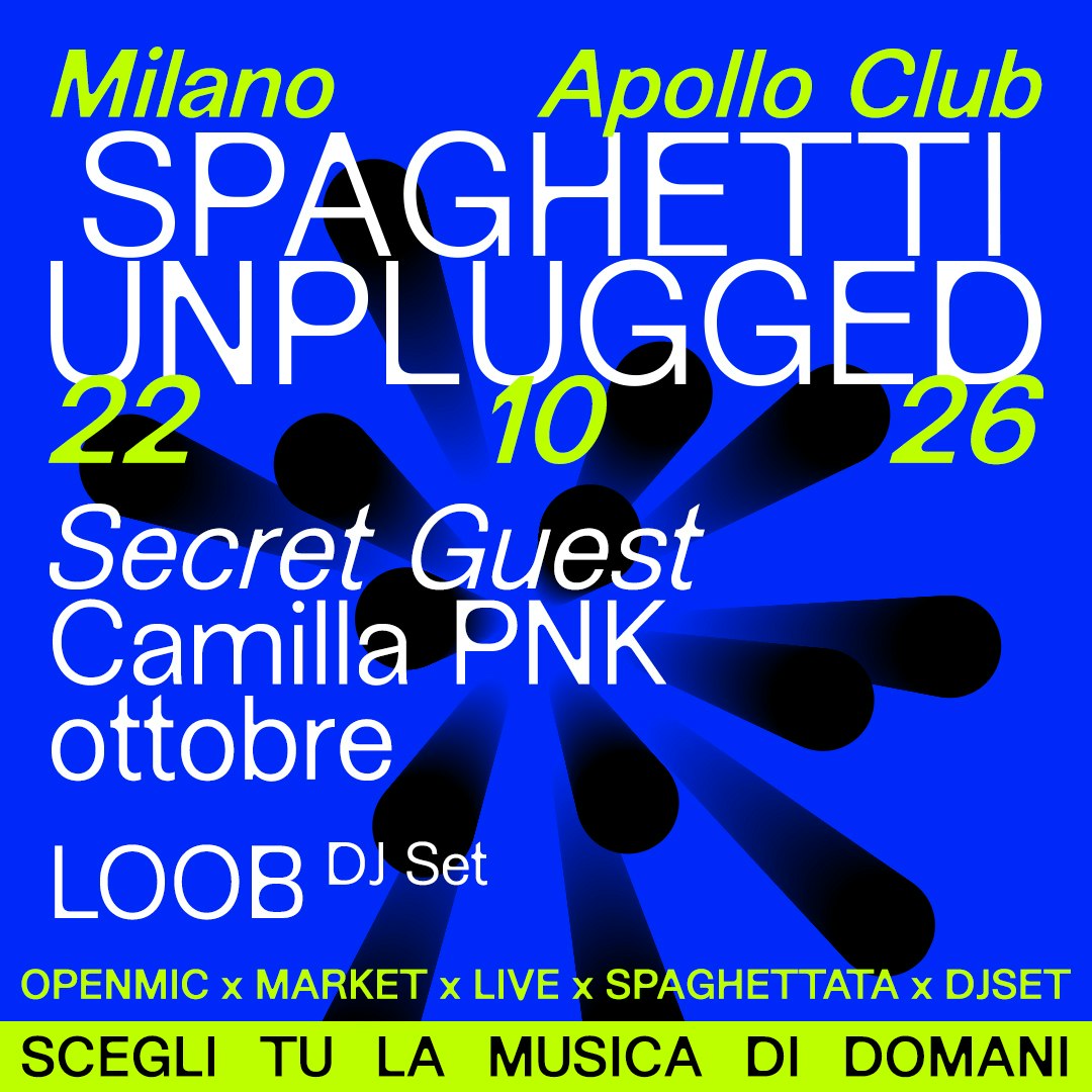 SPAGHETTI UNPLUGGED - 22 OTTOBRE MILANO