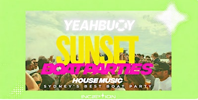 Yeah Buoy Saturdays  Sydney Boat Parties