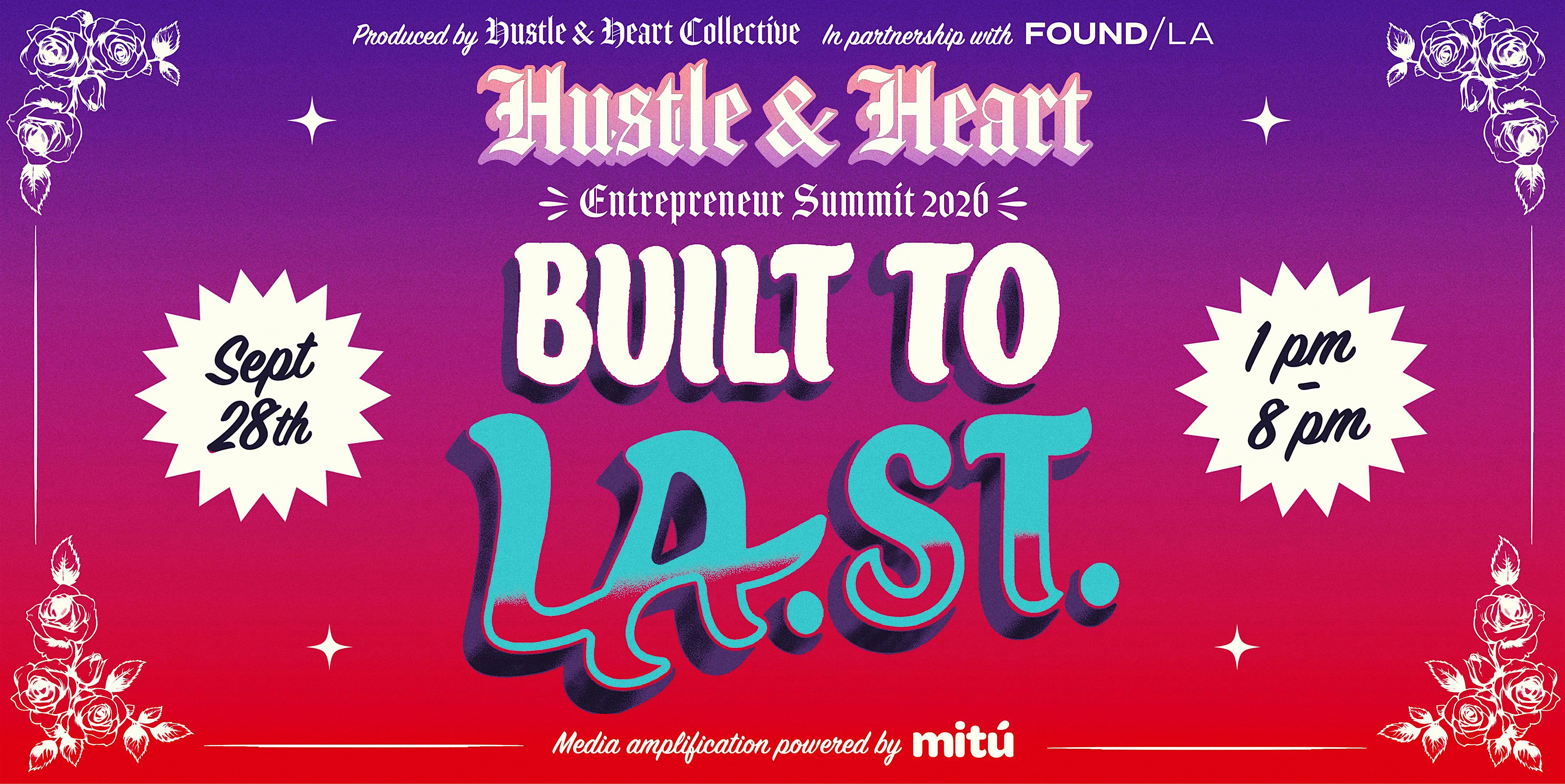 Hustle & Heart Entrepreneur Summit 2026