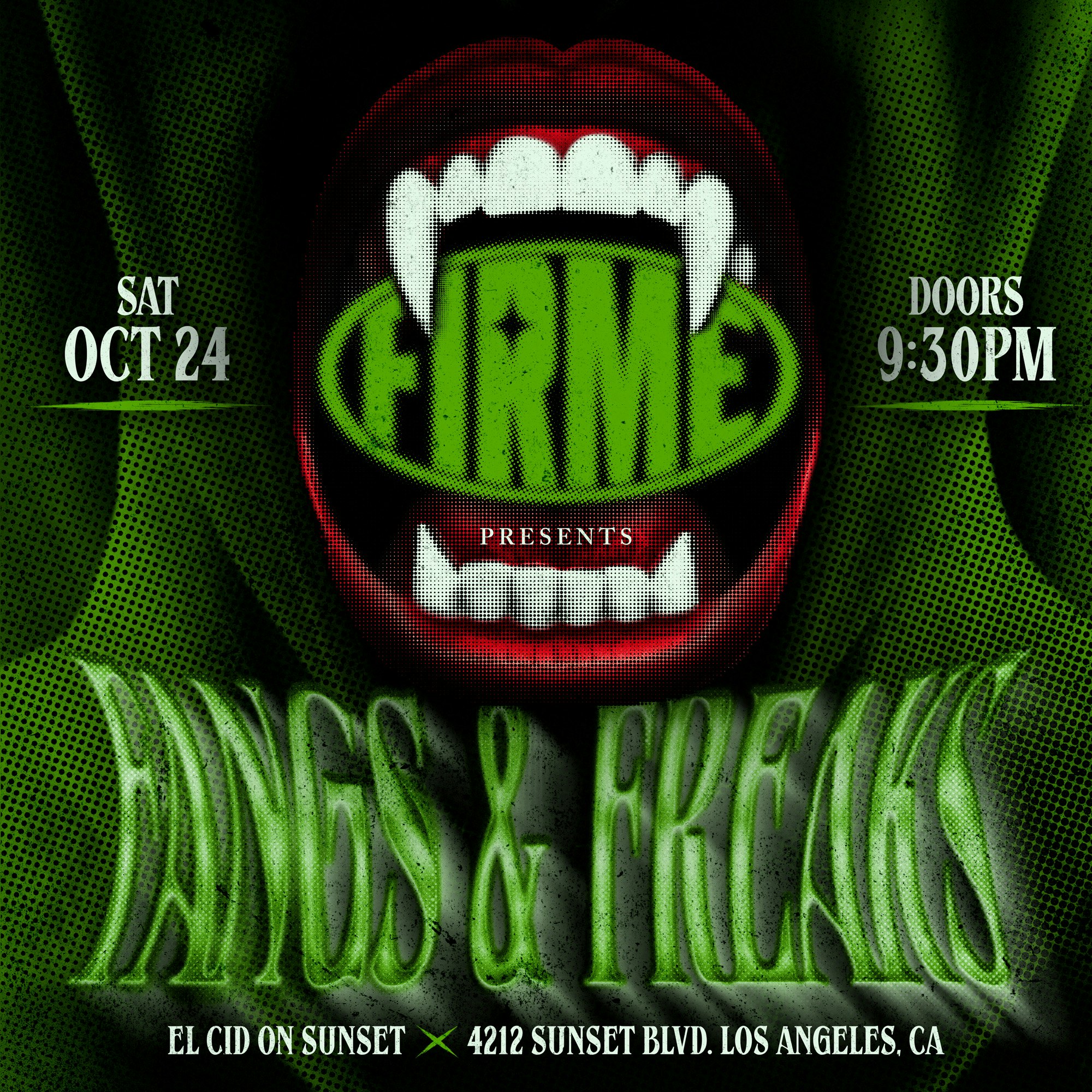 FIRME: FANGS & FREAKS