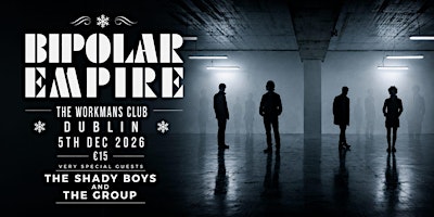 Bipolar Empire live at The Workman’s Club