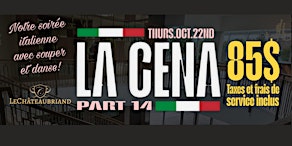 Insieme Montreal presents La CENA (Part 14)
