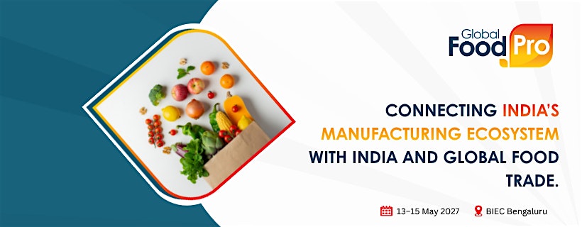 Global Food Pro 2027 – International Food Processing Expo