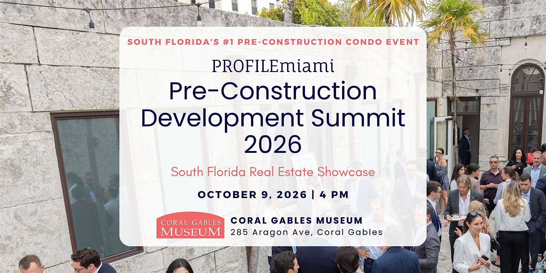 PROFILEmiami Pre-Construction Development Summit 2026