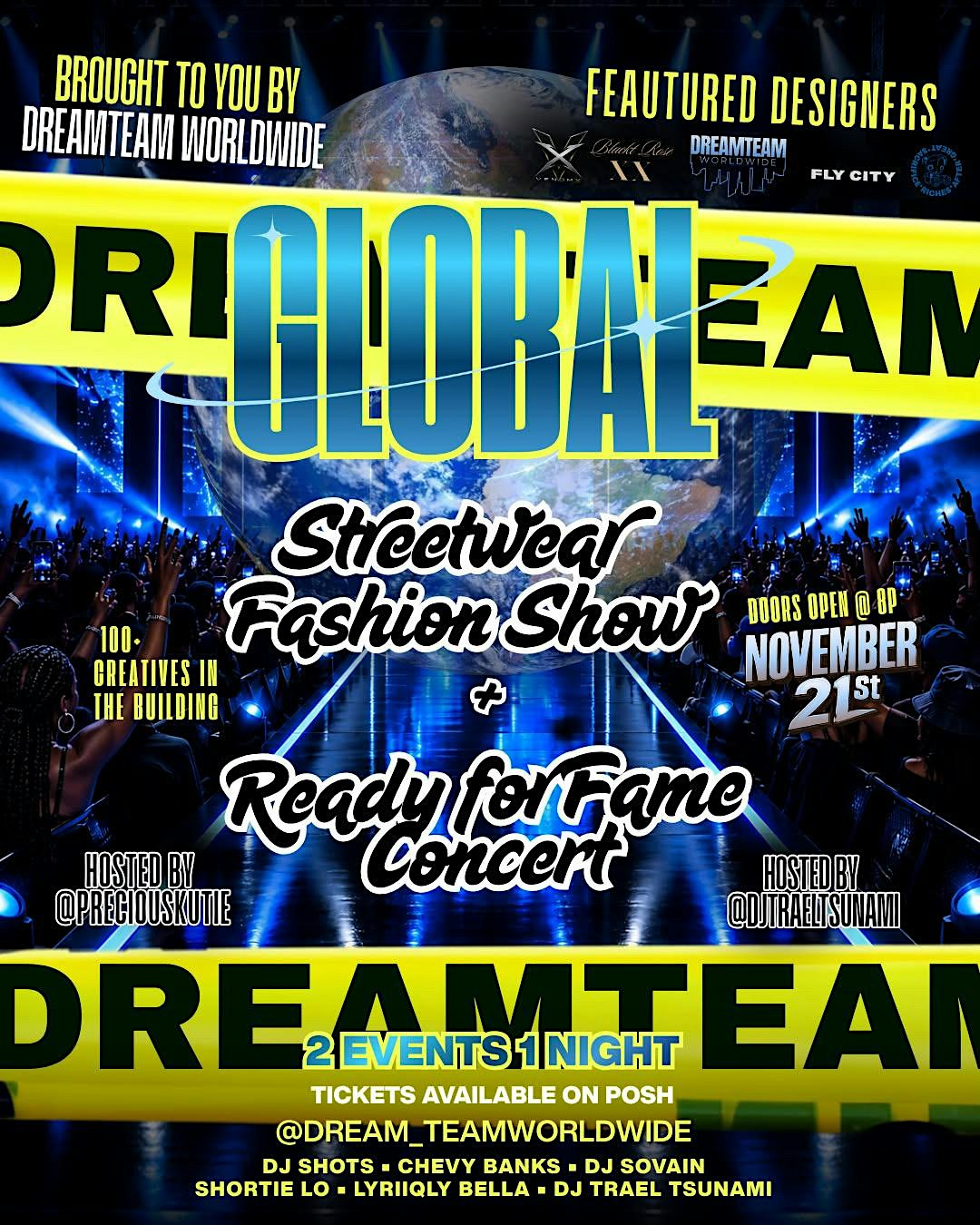 GLOBAL STREETWEAR FASHION SHOW + READY FOR FAME CONCERT