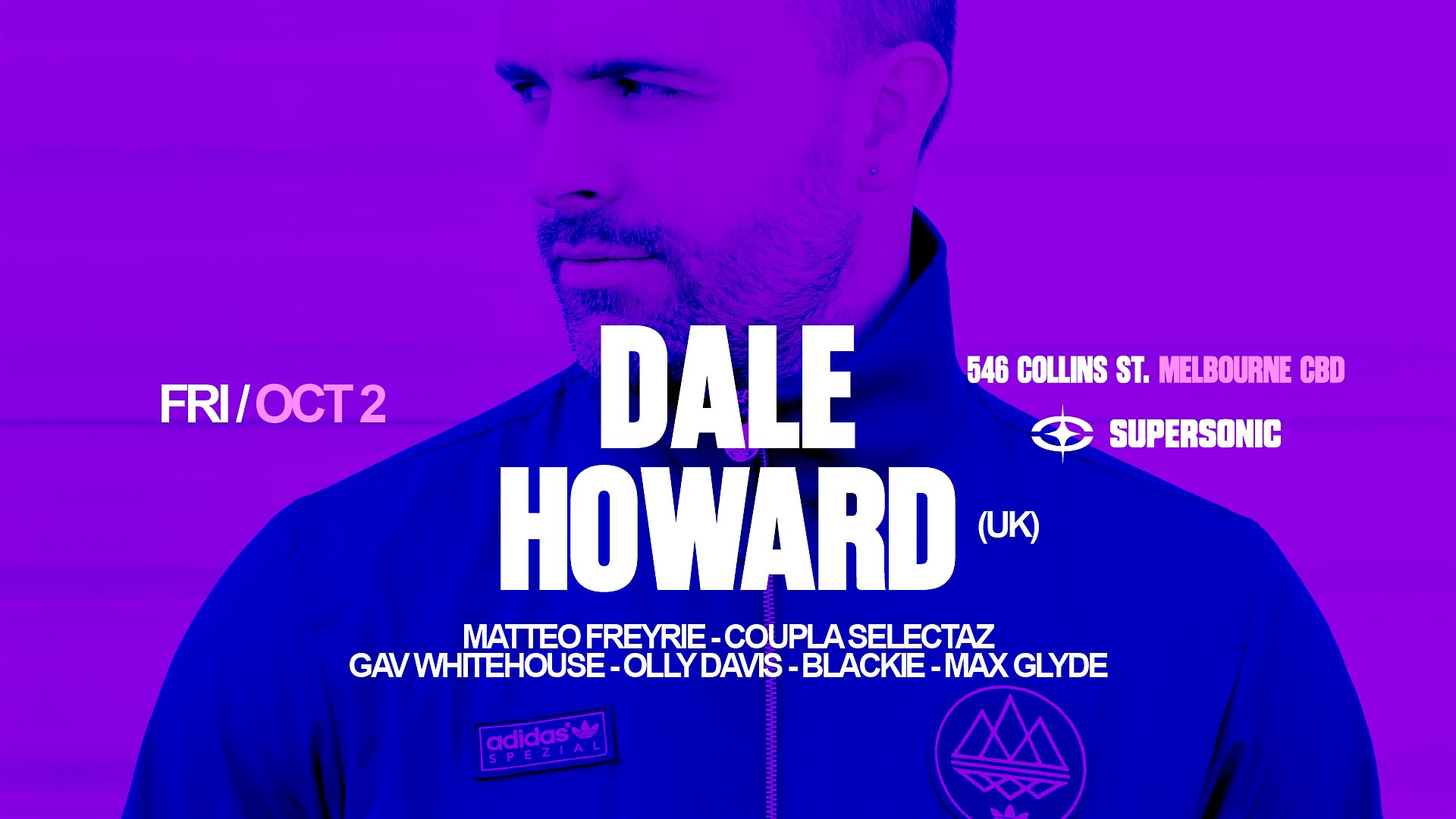 SUPERSONIC FRIDAYS ft. DALE HOWARD (UK)