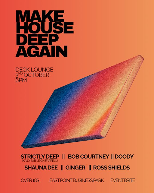 MAKE HOUSE DEEP AGAIN - 03.10.26