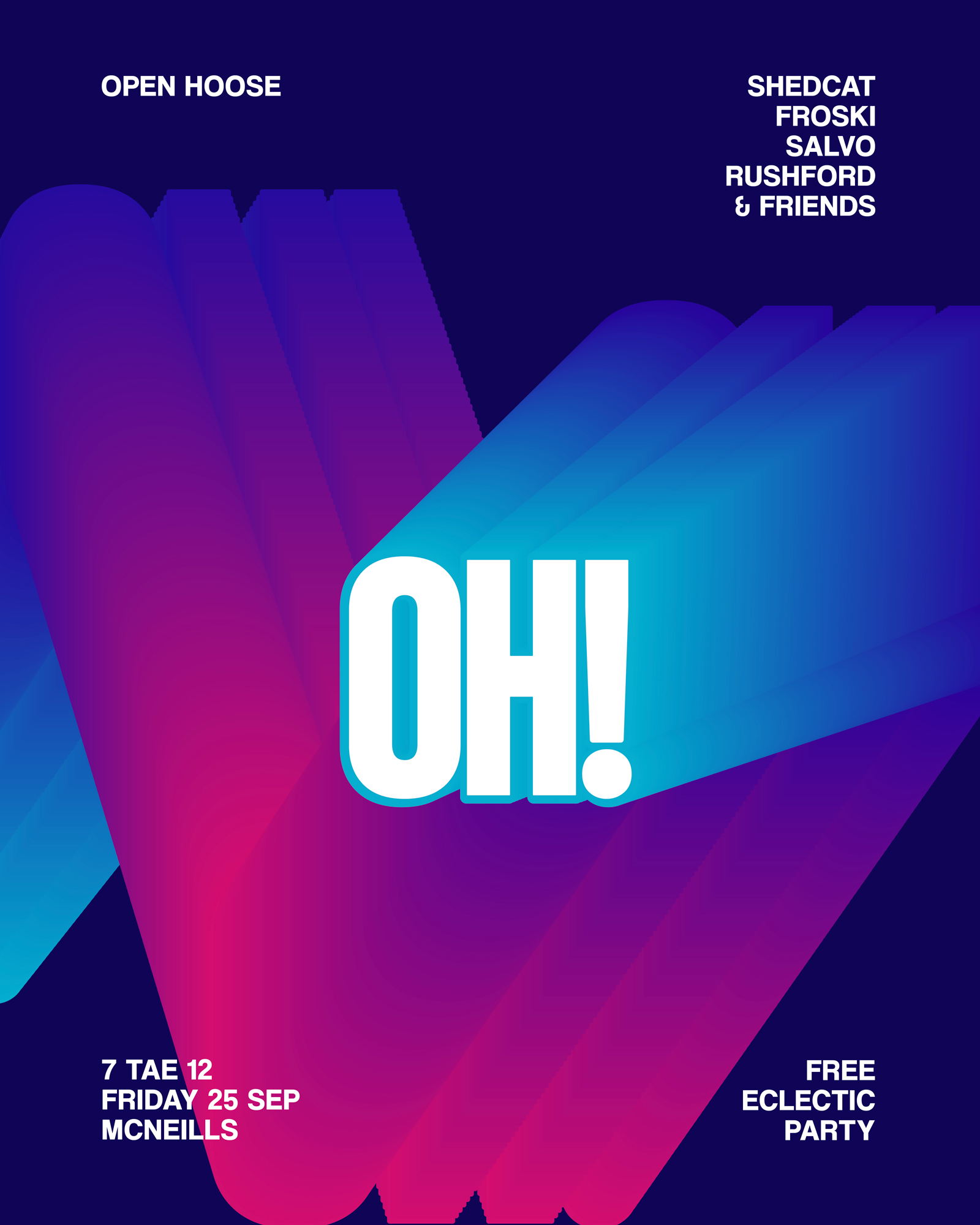 Open Hoose (OH!) Feat. Shedcat & Froski