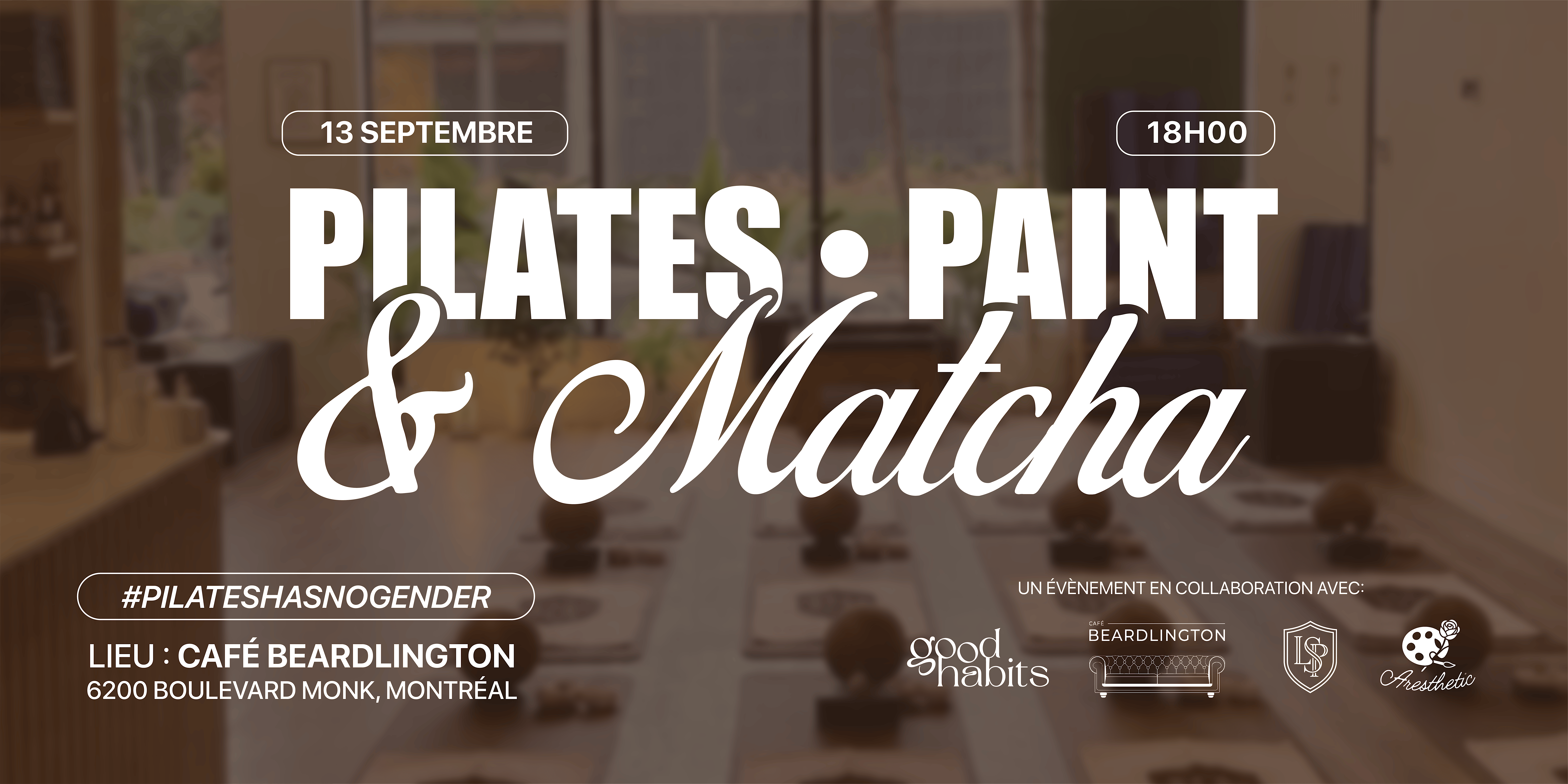 Pilates, Paint & Matcha