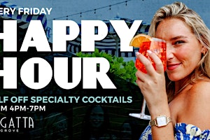 Friday Happy Hour at Regatta Grove
